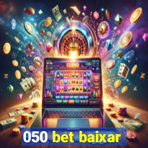 050 bet baixar